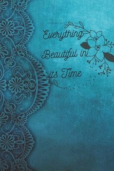 Paperback Everything Beautiful in its Time Book