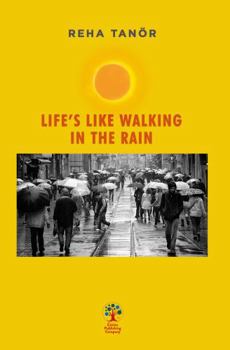 Paperback Life's Like Walking In The Rain Book