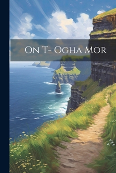 Paperback On T- Ogha Mor [Gaelic] Book