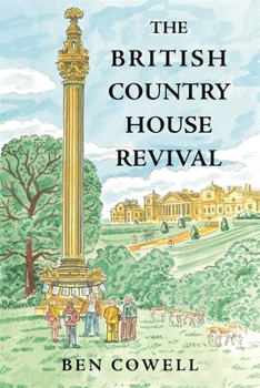 Hardcover The British Country House Revival Book