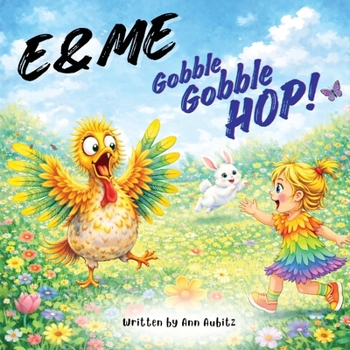 Paperback E & Me: Gobble, Gobble, HOP! Book