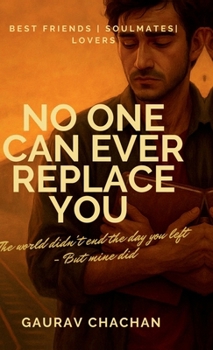 Hardcover No One Can Ever Replace You Book