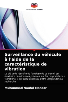 Paperback Surveillance du véhicule à l'aide de la caractéristique de vibration [French] Book