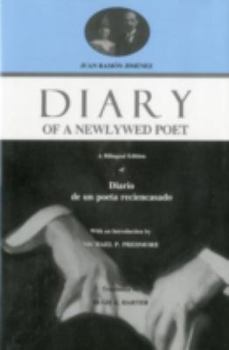 Hardcover Diary of a Newlywed Poet: A Bilingual Edition of Diario de Un Poeta Reciencasado Book