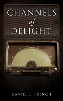 Paperback Channels of Delight Book