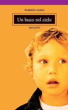 Paperback Un buco nel cielo [Italian] Book