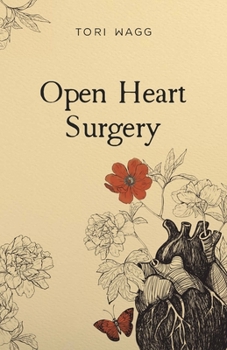 Paperback Open Heart Surgery: A Collection of Poems Book