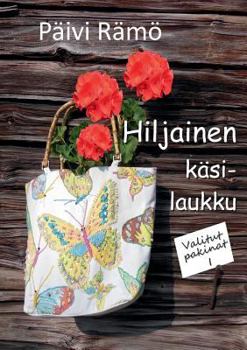 Paperback Hiljainen käsilaukku: Valitut pakinat 1 [Finnish] Book