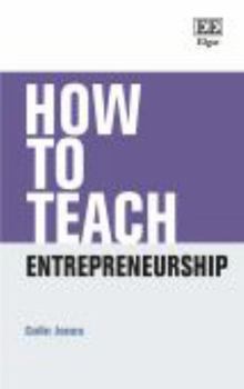 Paperback How to Teach Entrepreneurship (How To Guides) Book