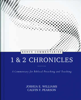 Hardcover 1 & 2 Chronicles: A Commentary for Biblical Preaching and Teaching Book