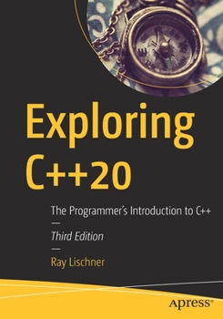 Paperback Exploring C++20: The Programmer's Introduction to C++ Book