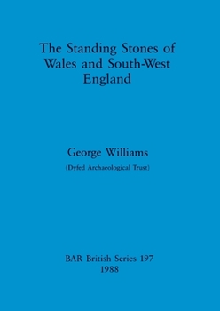 Paperback The Standing Stones of Wales and South-West England Book