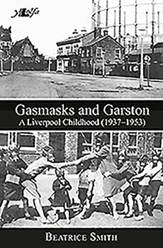 Paperback Gasmasks and Garston: A Liverpool Childhood (1937-1953) Book