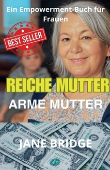 Paperback Reiche Mutter. Arme Mutter. [German] Book