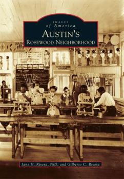 Paperback Austin's Rosewood Neighborhood Book
