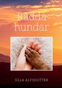 Paperback Rädda hundar [Swedish] Book