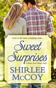 Sweet Surprises - Book #2 of the Home Sweet Home