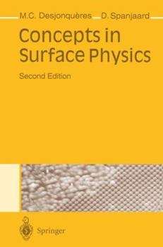 Concepts in Surface Physics (Springer Series in Surface Sciences)