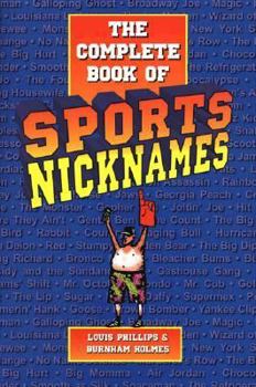 Paperback The Complete Book of Sports Nicknames Book