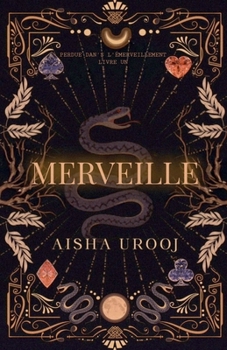 Merveille (Perdu Dans l'Émerveillement) (French Edition)