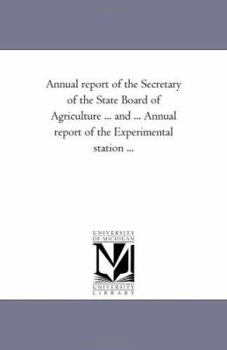 Annual report of the Secretary of the State Board of Agriculture for the year 1870
