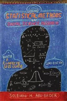 Paperback Using Statistical Methods in Social Science Research with a Complete SPSS Guide, Second Edition (including disc) Book