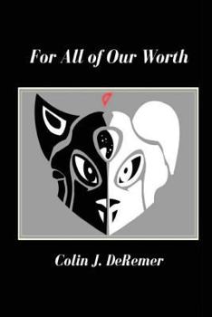 Paperback For All of Our Worth Book
