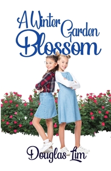 Paperback A Winter Garden Blossom Book