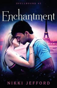 Paperback Enchantment (Spellbound #3) Book