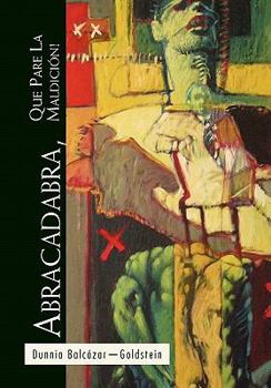 Hardcover Abracadabra, Que Pare La Maldicion! [Spanish] Book