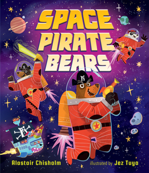 Hardcover Space Pirate Bears Book