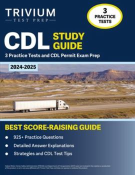 Paperback CDL Study Guide 2024-2025: 3 Practice Tests and CDL Permit Exam Prep Book