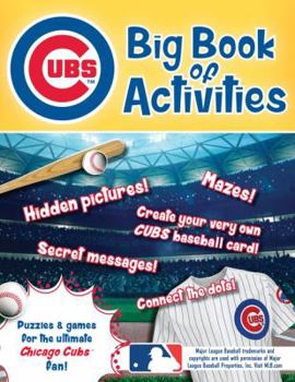 Paperback Chicago Cubs: The Big Book of Activities Book