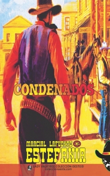 Paperback Condenados (Colección Oeste) [Spanish] Book