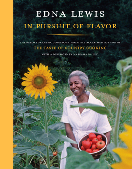 Hardcover In Pursuit of Flavor: The Beloved Classic Cookbook from the Acclaimed Author of the Taste of Country Cooking Book