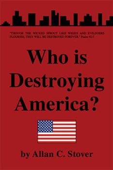 Paperback Who Is Destroying America? Book