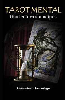 Paperback Tarot Mental: Una lectura sin naipes [Spanish] Book