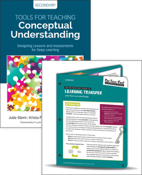 Paperback Bundle: Stern: Tools for Teaching Conceptual Understanding, Secondary + Stern: On-Your-Feet Guide to Learning Transfer Book
