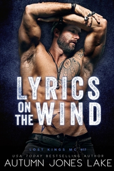 Lyrics on the Wind - Book #17 of the Lost Kings MC