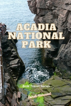 Paperback Acadia National Park Book