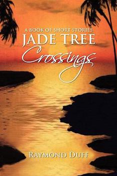 Paperback Jade Tree Crossings Book