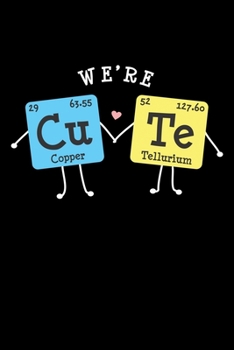 Paperback Notebook: Element Cute Periodic Table Love Nerd Gift 120 Pages, 6X9 Inches, Blank Book