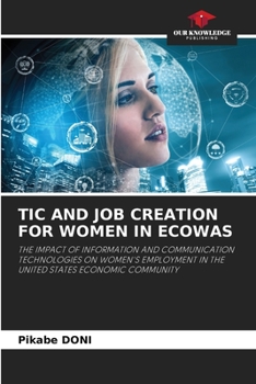 Paperback Tic and Job Creation for Women in Ecowas Book