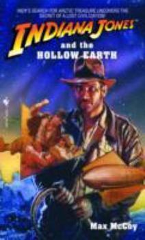 Mass Market Paperback Indiana Jones and the Hollow Earth Book