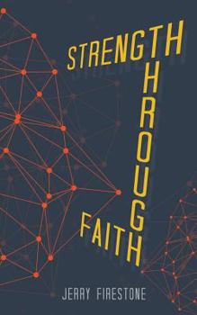 Paperback Strength Through Faith Book