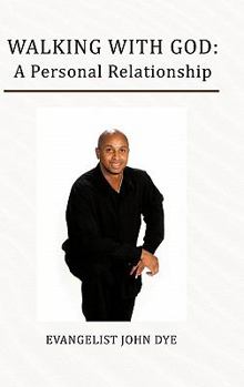 Hardcover Walking with God: A Personal Relationship Book