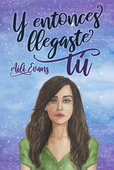 Paperback Y entonces llegaste T? [Spanish] Book