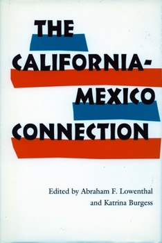 Paperback The California-Mexico Connection Book