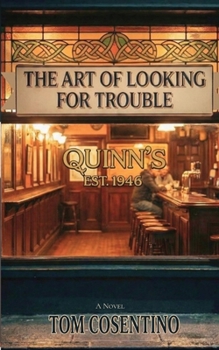 Paperback The Art Of Looking For Trouble Book