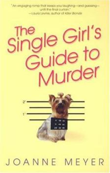 Paperback The Single Girl's Guide To Murder Book